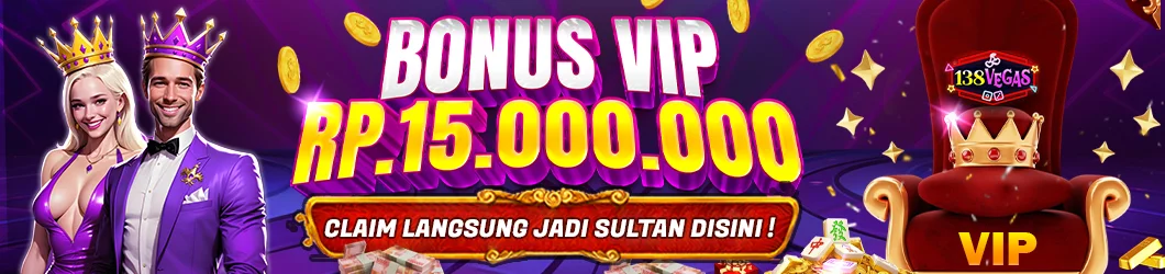 BONUS SPESIAL MEMBER VIP